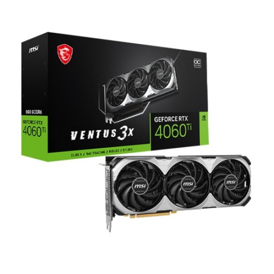 MSI GeForce RTX 4060 TI VENTUS 3X 8G OC GDDR6 Graphics Card
